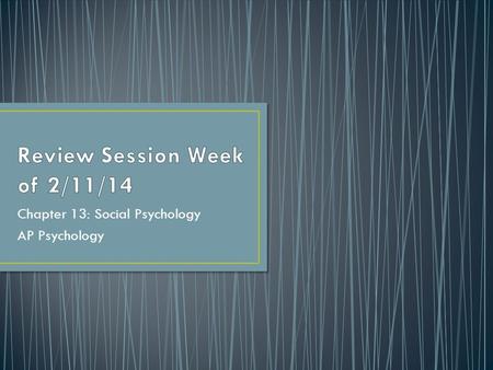 Chapter 13: Social Psychology AP Psychology. 1.Asch’s conformity 2.Milgram’s obedience 3.Zimbardo social roles.