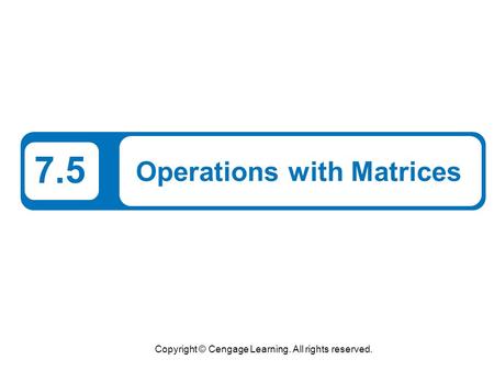 Operations with Matrices