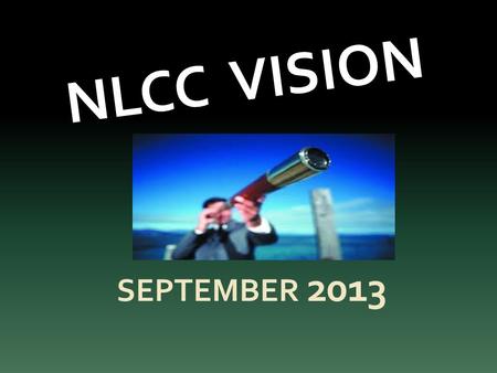 NLCC VISION SEPTEMBER 2013. Introduction. We are newly underway as a church - we are heading out of the harbour, we are under sail, but where are we heading?