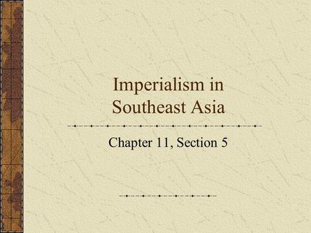 Imperialism in Southeast Asia