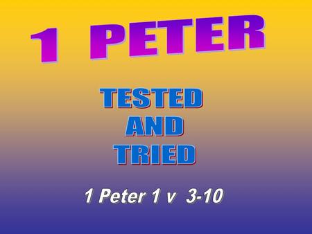 1 Peter 1:3 Blessed be the God and Father of our Lord Jesus Christ, which according to his abundant mercy hath begotten us again unto a lively hope by.