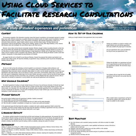 Using Cloud Services to Facilitate Research Consultations A study of student experiences and preferences Context The increasing complexity of the information.