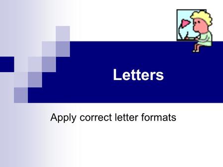 Apply correct letter formats