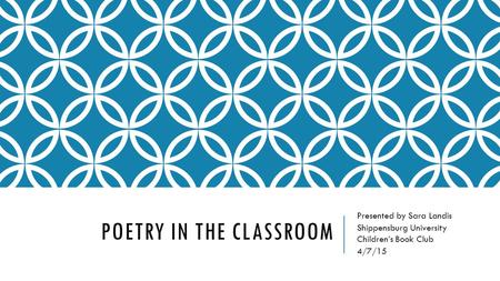 Poetry in the classroom