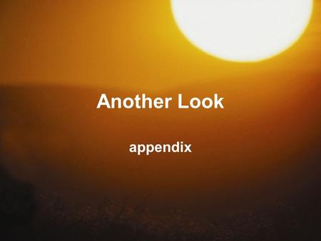 Another Look appendix. Sacraments Draw Us Into the Mystery of God God comes to us in sacraments Sacrament=visible and efficacious sign of invisible grace.