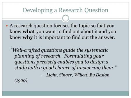 Developing a Research Question