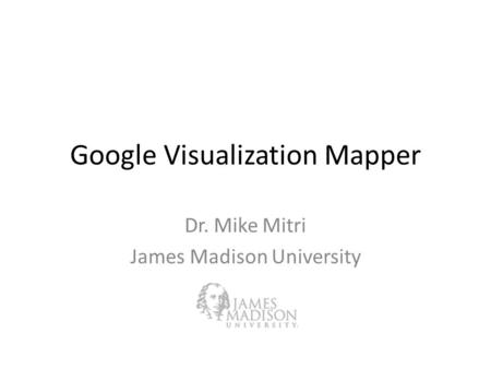 Google Visualization Mapper