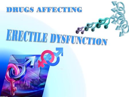 By the end of this lecture you will be able to: Revise the haemodynamic changes inducing normal erection Interpret its different molecular control mechanisms.