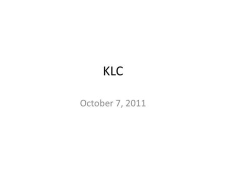 KLC October 7, 2011. Mathematical Practices ELA cognitively complex skills 1.Analyze how and why individuals, events, and ideas develop and interact.