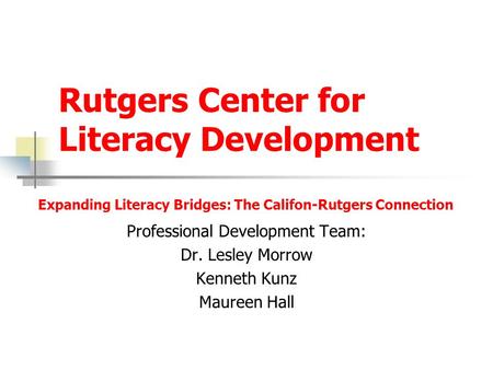 Rutgers Center for Literacy Development