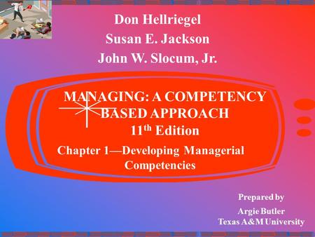 MANAGING: A COMPETENCY BASED APPROACH