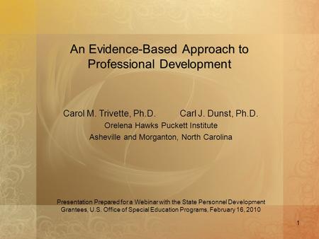 An Evidence-Based Approach to Professional Development