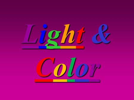 Light &ColorLight &ColorLight &ColorLight &Color.