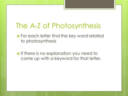 The A-Z of Photosynthesis