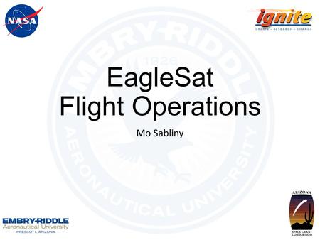 EagleSat Flight Operations