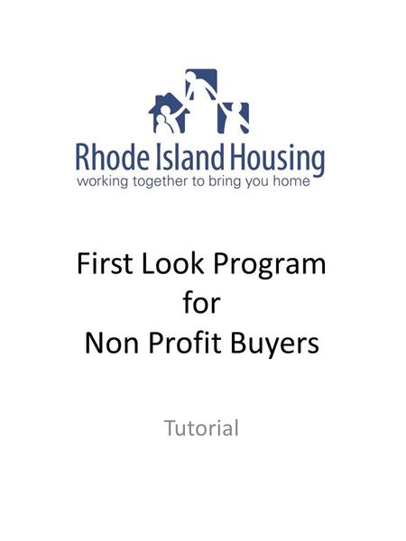 First Look Program for Non Profit Buyers Tutorial.