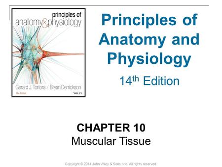 Principles of Anatomy and Physiology