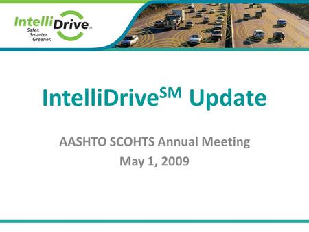 IntelliDriveSM Update