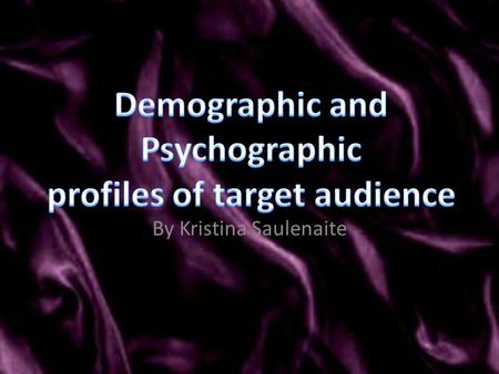 By Kristina Saulenaite. A demographic or demographic profile is a term used in marketing and broadcasting, to describe a demographic grouping or a market.