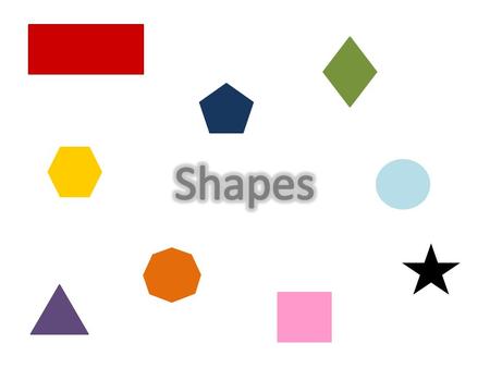 Shapes.