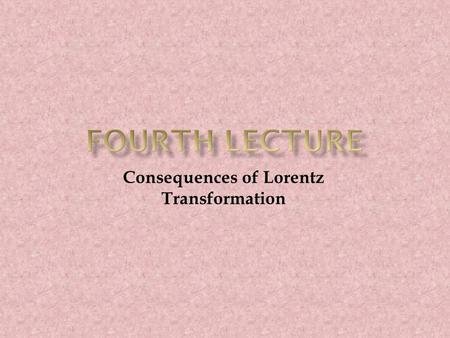 Consequences of Lorentz Transformation. Bob’s reference frame: The distance measured by the spacecraft is shorter Sally’s reference frame: Sally Bob.