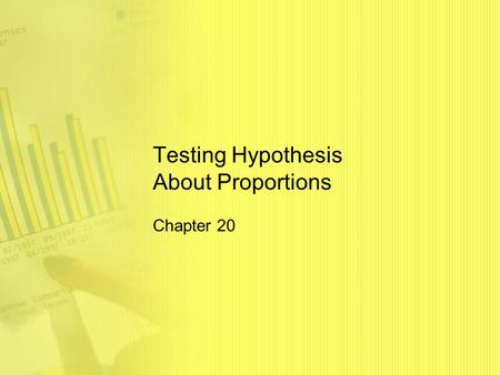 Testing Hypothesis About Proportions