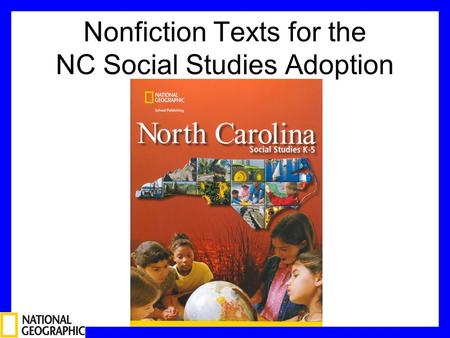 Nonfiction Texts for the NC Social Studies Adoption.