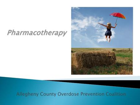 Allegheny County Overdose Prevention Coalition