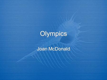 Olympics Joan McDonald. Qualifying  FITA  Only 64 men and 64 women  Canadian Olympic Committee  FCA  FITA  Only 64 men and 64 women  Canadian Olympic.