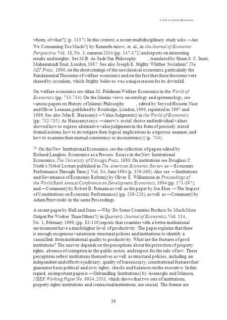 A Note on Islamic Economics whom, of what? ‖ (p. 1337). In this context, a recent multidisciplinary study asks ―Are We Consuming Too Much? ‖ by Kenneth.