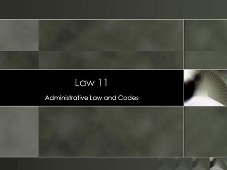 Law 11 Administrative Law and Codes. American Law Reports o American Law Reports (ALR) is a series of articles on the approaches different courts have.