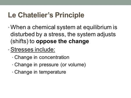 Le Chatelier’s Principle