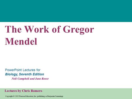 Copyright © 2005 Pearson Education, Inc. publishing as Benjamin Cummings PowerPoint Lectures for Biology, Seventh Edition Neil Campbell and Jane Reece.