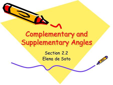 Complementary and Supplementary Angles