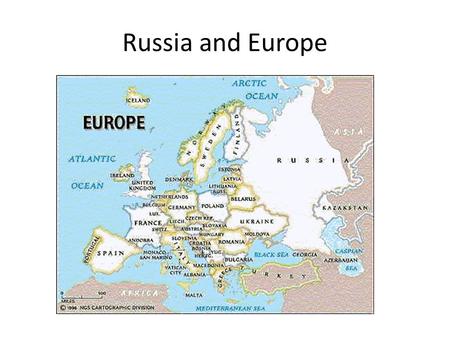 Russia and Europe. Russian Empire in 1914 Soviet Union in 1991.