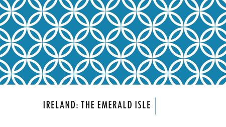 IRELAND: THE EMERALD ISLE. VOCABULARY 4. Catholicism- a denomination or sect of Christianity 5. Protestantism- another sect of Christianity, protested.