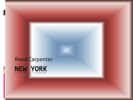 Reed Carpenter. Name of state-New York Official Language-NoneTime Zone-Eastern  Capital-Albany  Largest City-New York City  Total Population- 19,297,729.