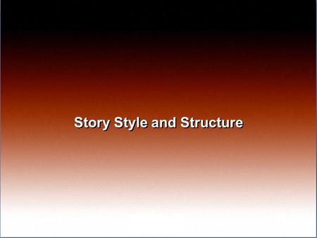 Story Style and Structure. After reading a story you ask children to retell the story. Noah tells you the ending. Fatima offers a beginning, middle, and.