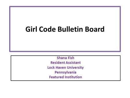 Girl Code Bulletin Board