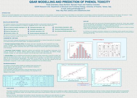 Paola Gramatica, Elena Bonfanti, Manuela Pavan and Federica Consolaro QSAR Research Unit, Department of Structural and Functional Biology, University of.
