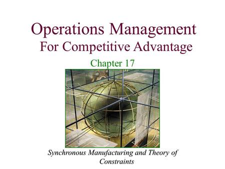 Synchronous Manufacturing and Theory of Constraints