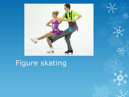 Figure skating.