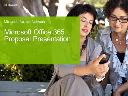 Microsoft Office 365 Proposal Presentation