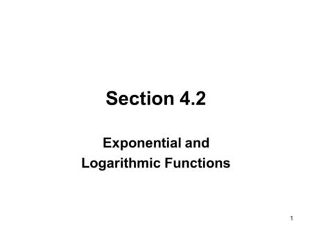 Exponential and Logarithmic Functions