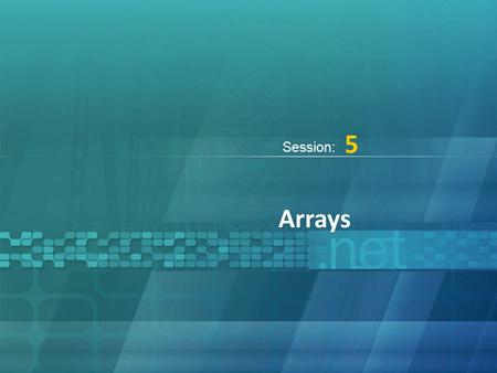 Click to edit Master title style Arrays 5. Click to edit Master title style © Aptech Ltd. Objectives  Define and describe arrays  List and explain the.