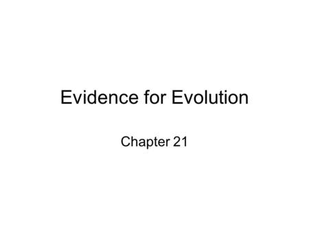 Evidence for Evolution