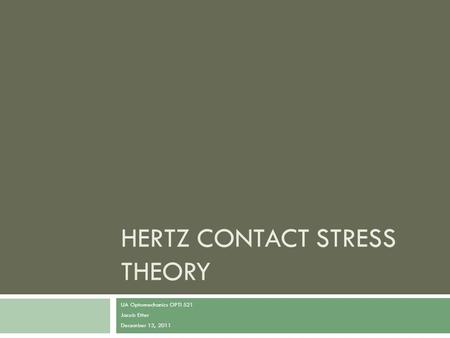 Hertz Contact Stress Theory