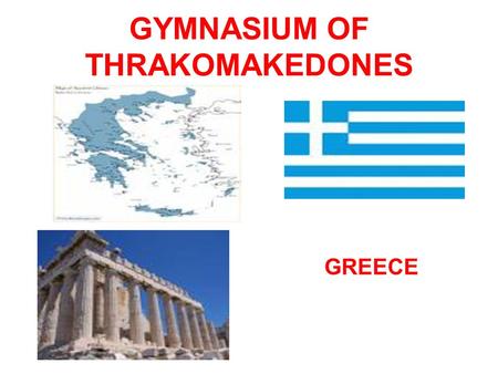 GYMNASIUM OF THRAKOMAKEDONES GREECE. Acropolis of Athens.