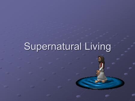 Supernatural Living. With God,… unlimited “Enlarge the place of your tent, stretch your tent curtains wide, do not hold back; lengthen your cords, strengthen.