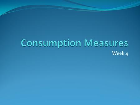 Week 4. Drivers of consumption Michaelis (2000) summarizes some of the different drivers of consumption patterns. They include I. demographic, economic,